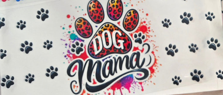 Dog Mom UV DTF Wraps